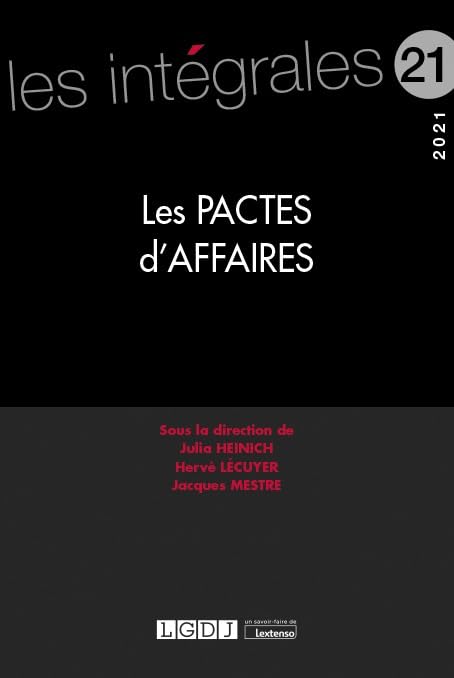 Les pactes d'affaires (2021) (Volume 21) book