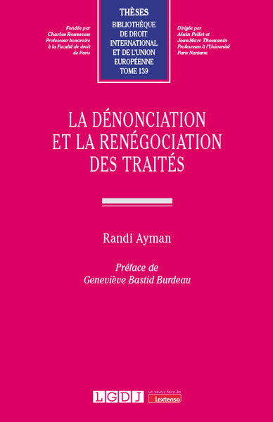 La dénonciation et la renégociation des traités book