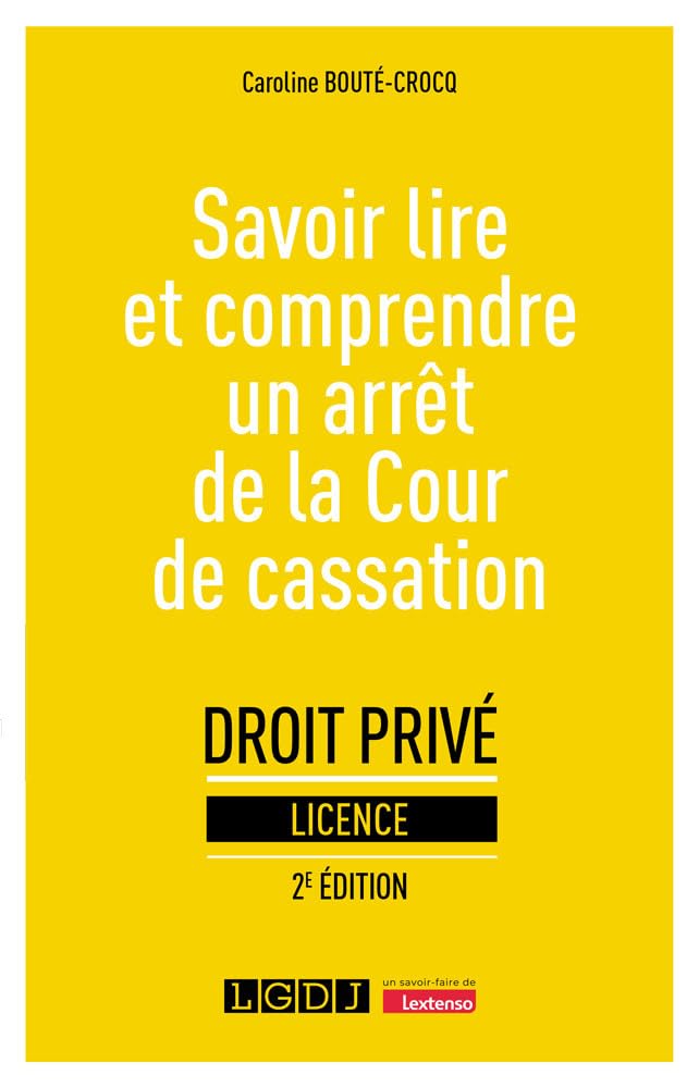 Savoir lire et comprendre un arrêt de la Cour de cassation Contemporary literature