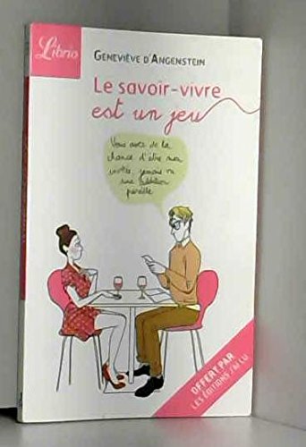 GRATUIT LE SAVOIR VIVRE EST UN JEU OP LIBRIO 06/2012 Books