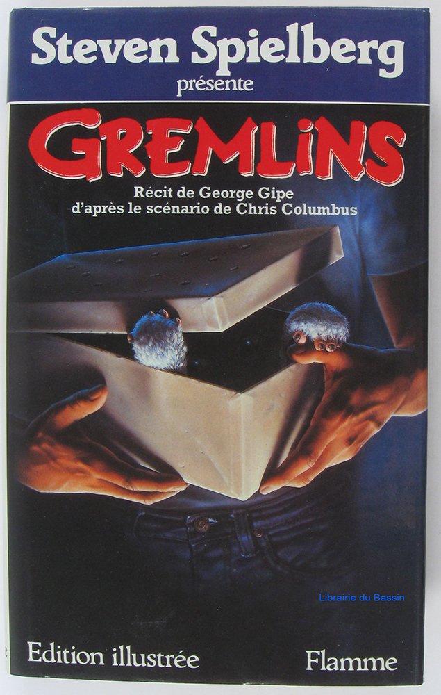 Gremlins - - traduit de l'americain - d'apres le scenario de chris colombus book
