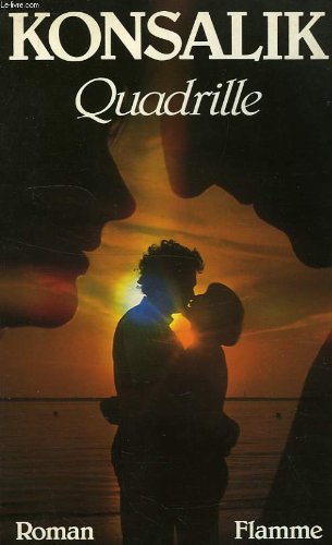 Quadrille: - TRADUIT DE L'ALLEMAND Books