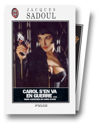 Carol s'en va en guerre... : Yerba buena - L'Héritage Greenwood - La Chute de la maison Spencer book