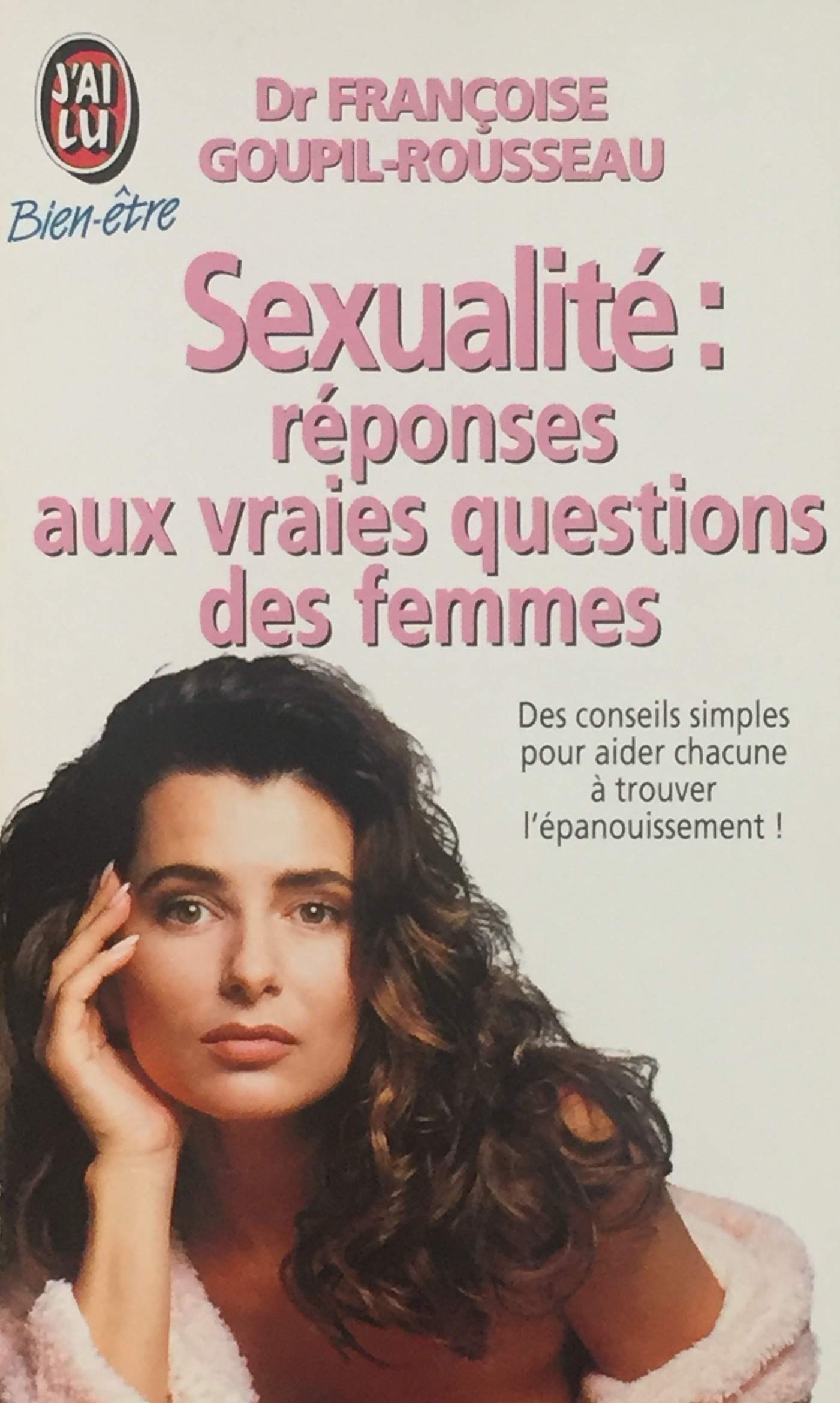 Sexualité : réponses aux vraies questions des femmes book