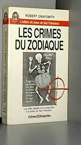 Les crimes du zodiaque: L'affaire du tueur de San Francisco Books