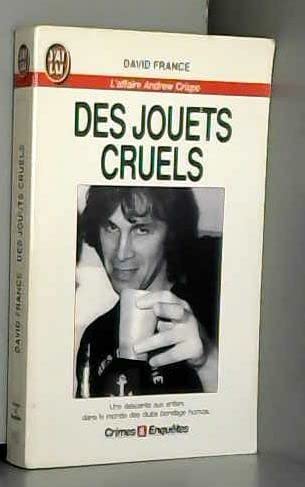 Des jouets cruels: L'affaire Andrew Crispo Books