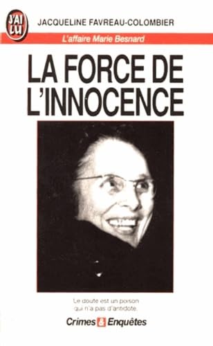 La force de l'innocence: L'affaire Marie Besnard book