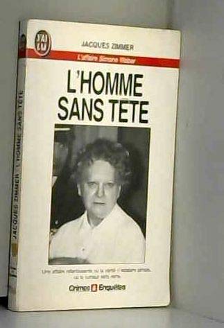 L'homme sans tête: L'affaire Simone Weber Books