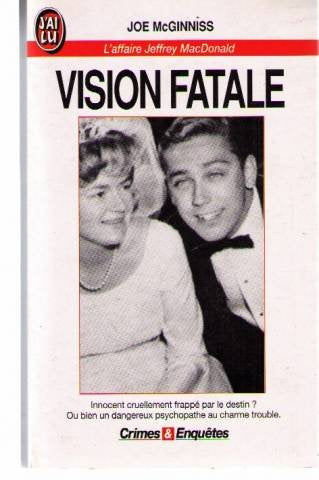 Vision fatale: L'affaire Jeffrey MacDonald Books