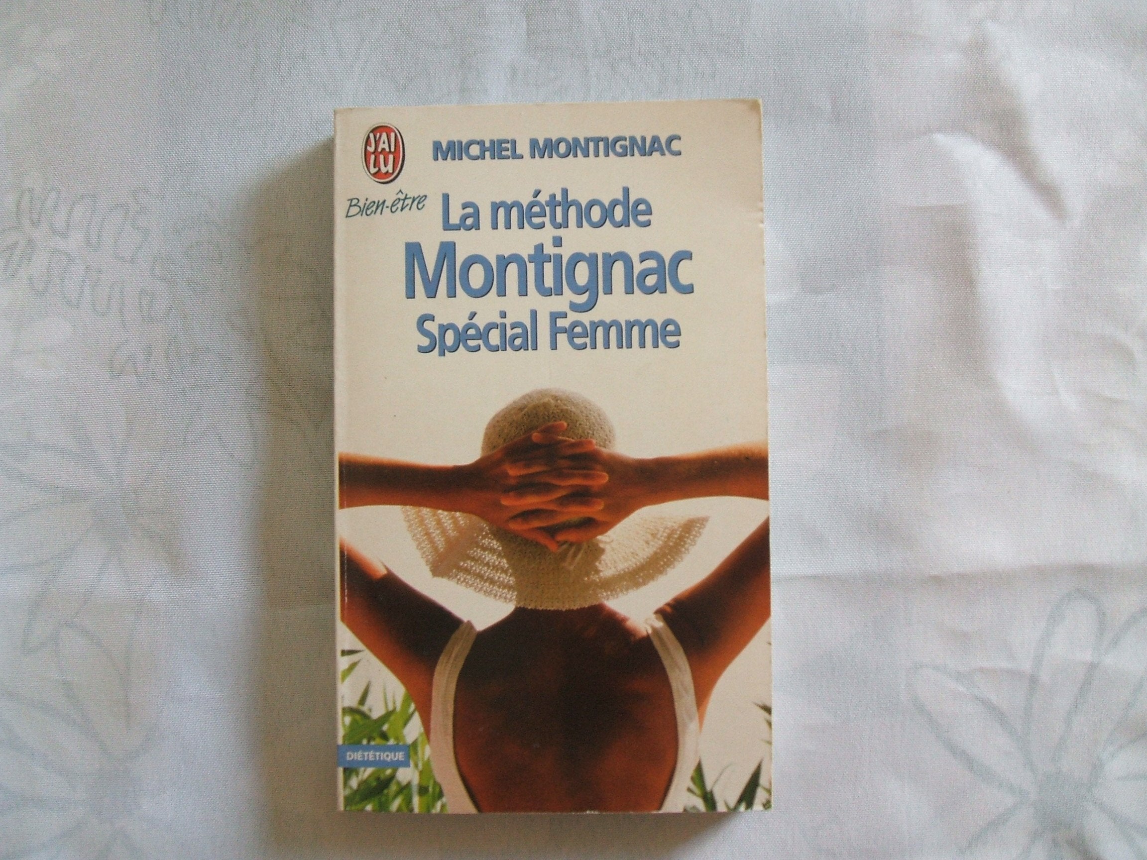 Methode montignac special femme (La) Books