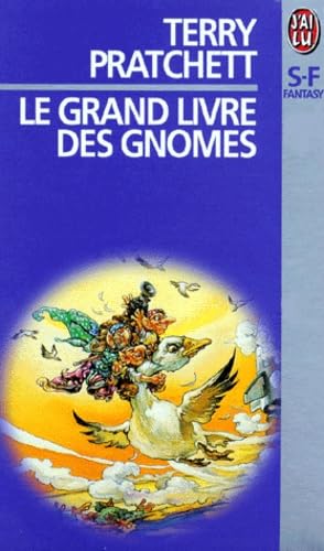 Le Grand Livre des Gnomes book