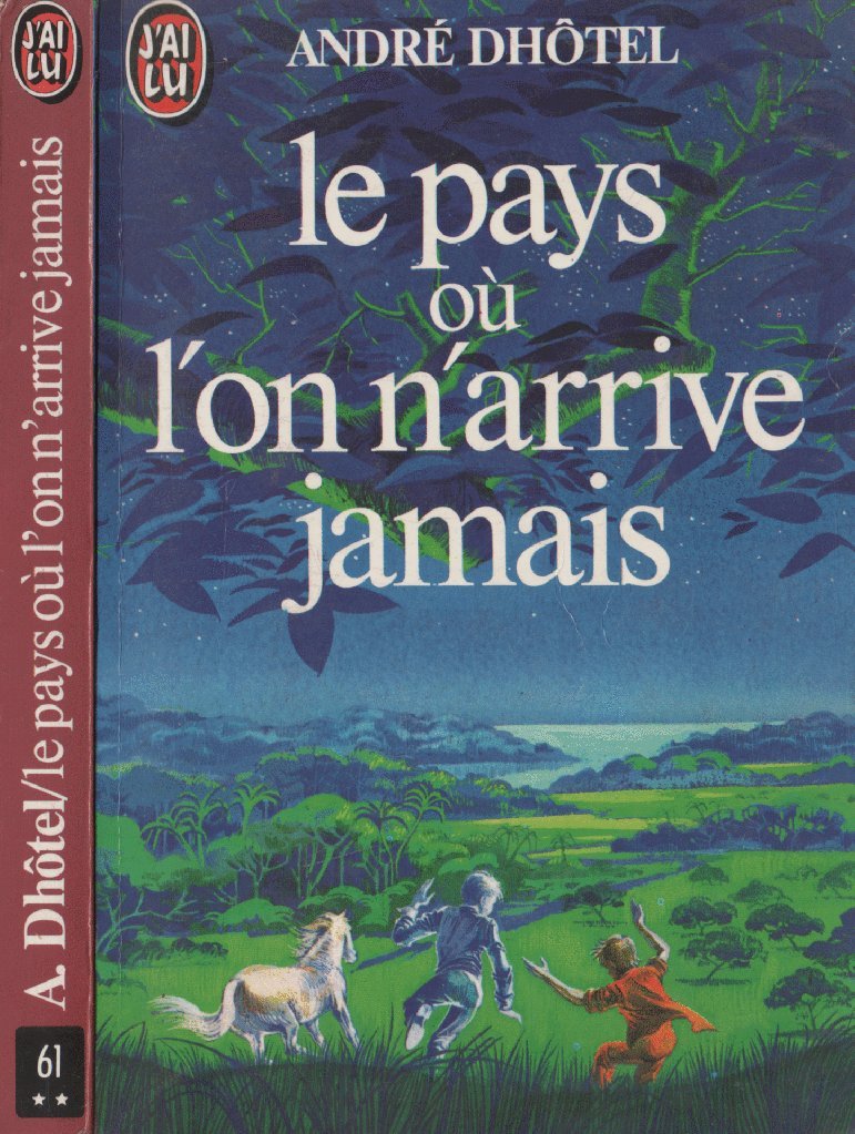 Product Image: Le pays ou l'on n'arrive jamais