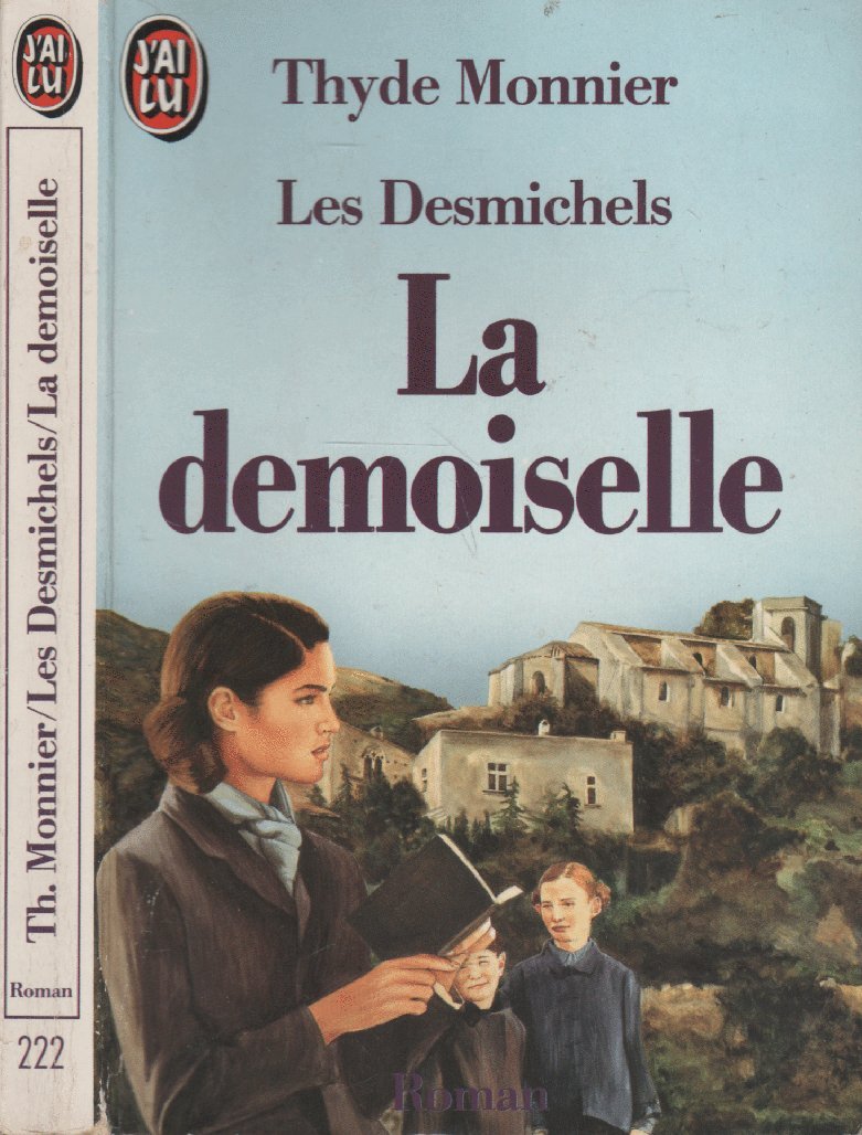 Les Desmichels, tome 4 : La demoiselle book