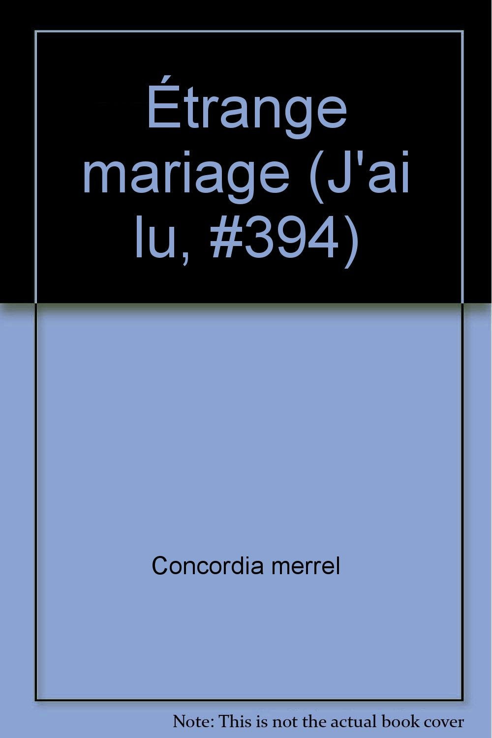 Product Image: Étrange mariage (J'ai lu, #394)