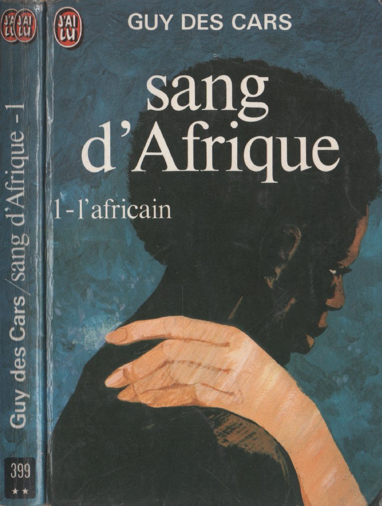 Sang d'Afrique Tome I : L'africain book
