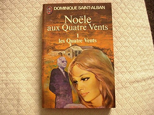 Noelle aux 4 vents t1 les quatre vents Books