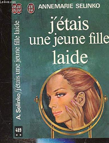 J'étais Une Jeune Fille Laide Books