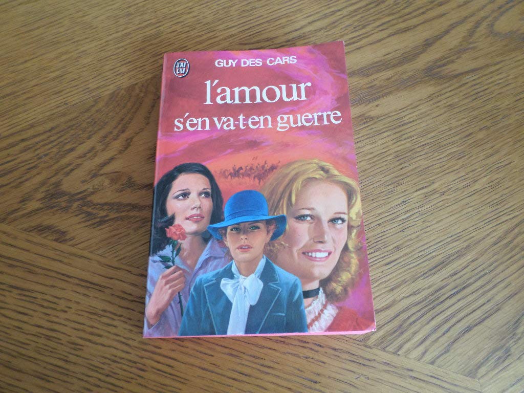 L'amour s'en va t'en guerre book