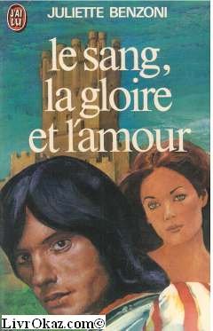 Le Sang, la Gloire et l'Amour book