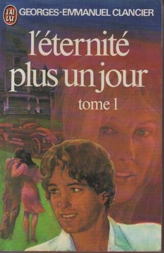 L'eternite plus un jour t1 book