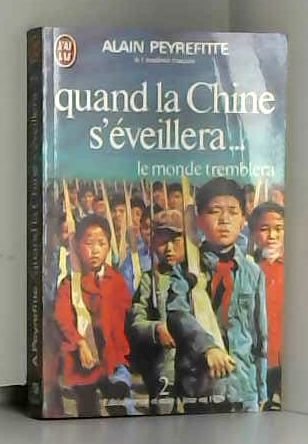 Quand la Chine s'éveillera. . . le monde tremblera Tome 2 revue et mise à jour en 1979 Books