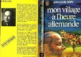 Mon village à l'heure allemande book
