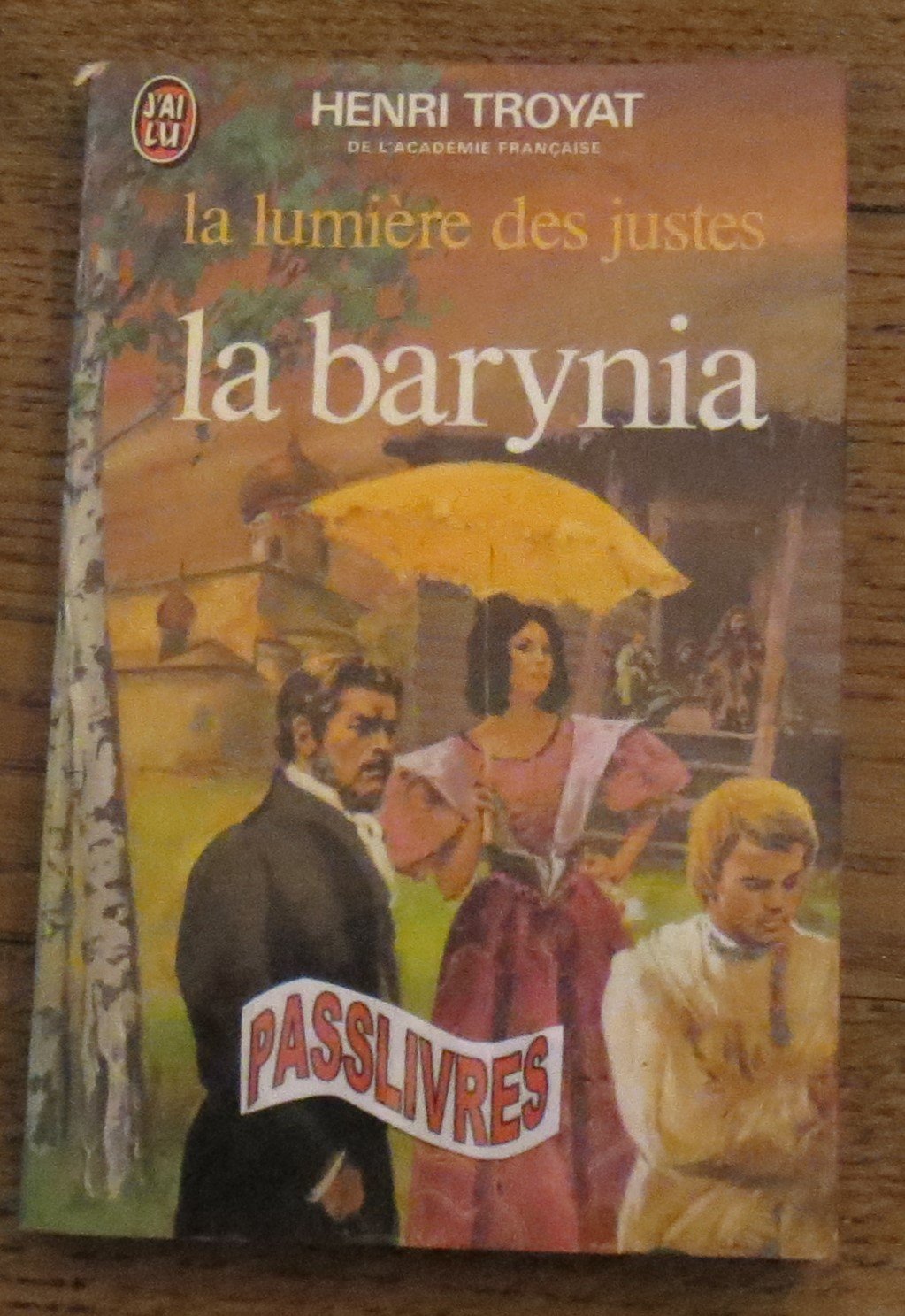 La lumiere des justes - 2: La barynia Books
