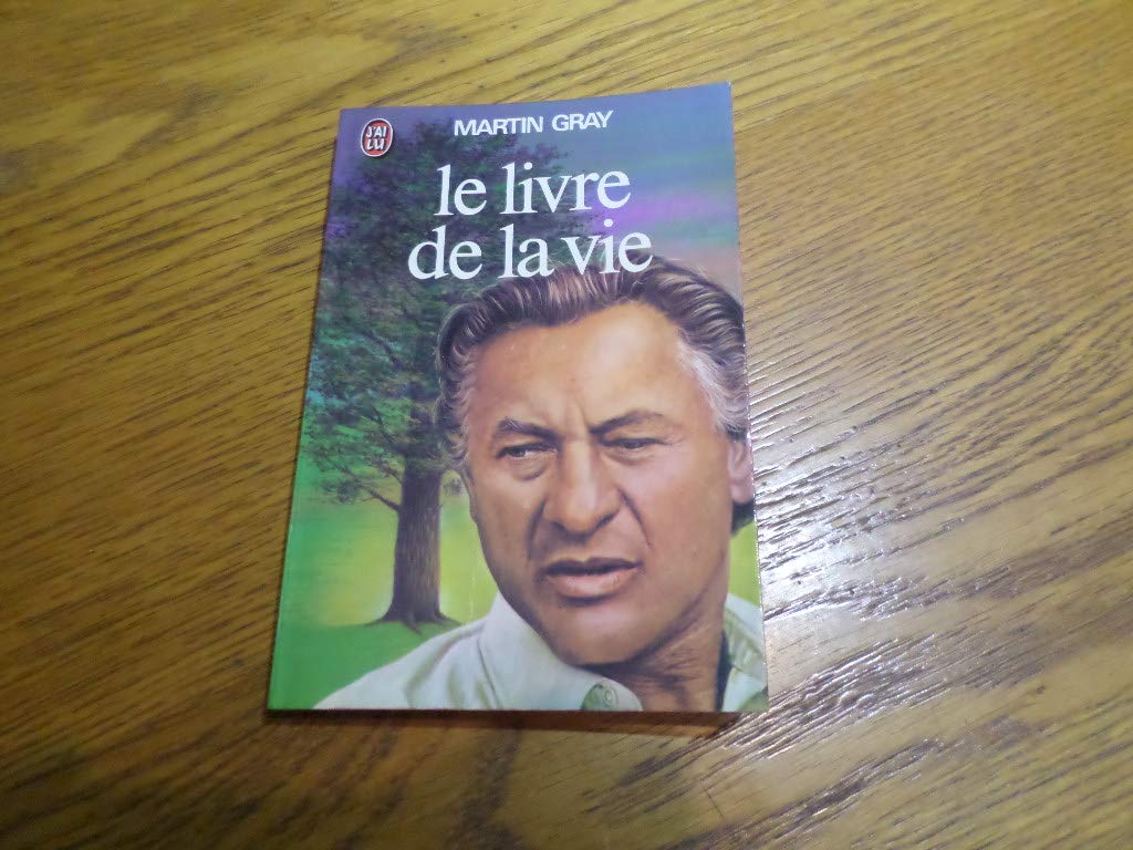 Le Livre de la vie : pour trouver le bonheur, le courage et l'espoir Learning & Reference