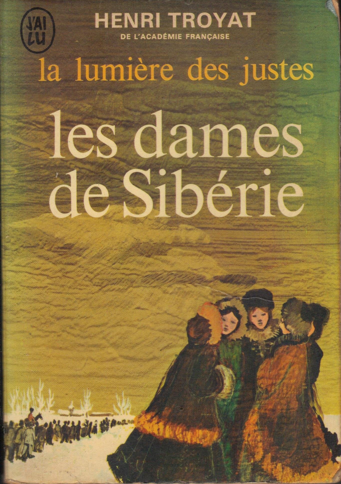 La lumière des justes. Vol. 4. Les dames de Sibérie Contemporary literature