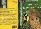 Product Image: Mais moi je vous aimais