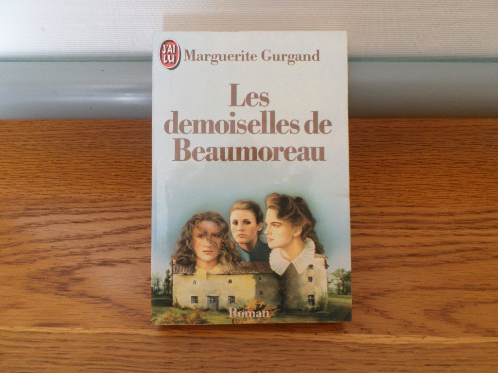 Les Demoiselles de Beaumoreau book