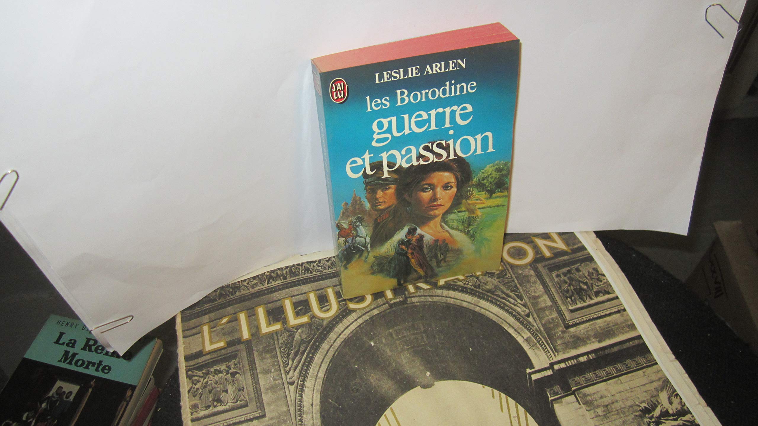 Les Borodine. Vol. 2. Guerre et passion Books