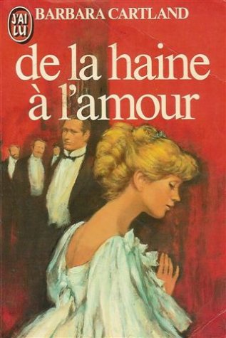 De la haine a l'amour ** Books