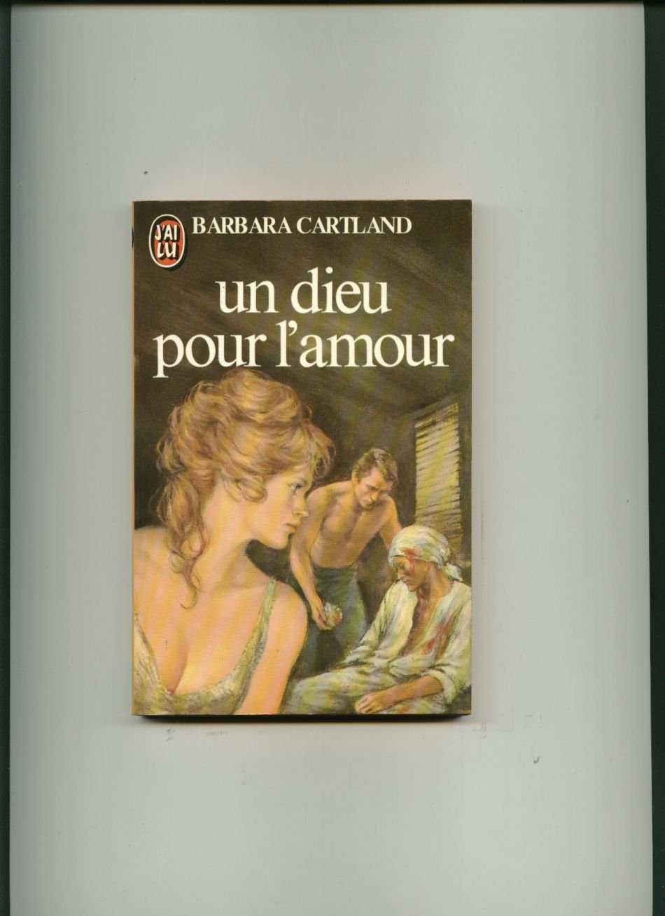 Dieu pour l'amour ** (Un) Books
