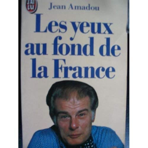 Les Yeux au fond de la France book