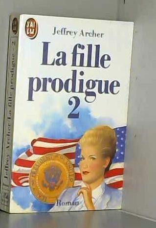 La fille prodigue. Vol. 2 Books