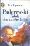 Paderewski, l'idole des années folles book