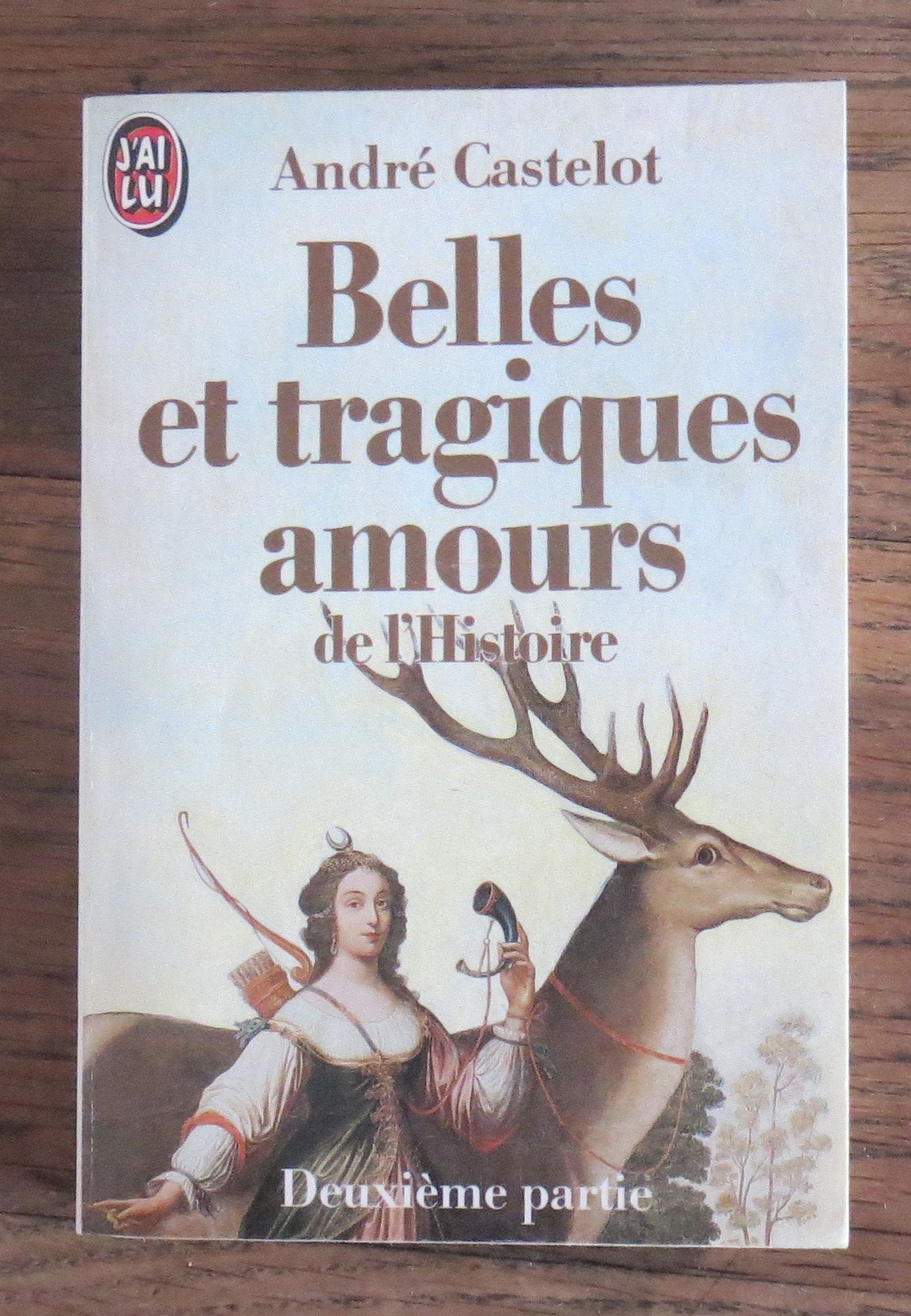 Belles et tragiques amours de l'histoire t1 Books