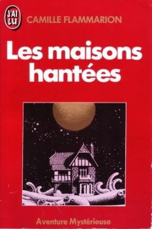 Les Maisons hantées : en marge de La Mort et son mystère Books