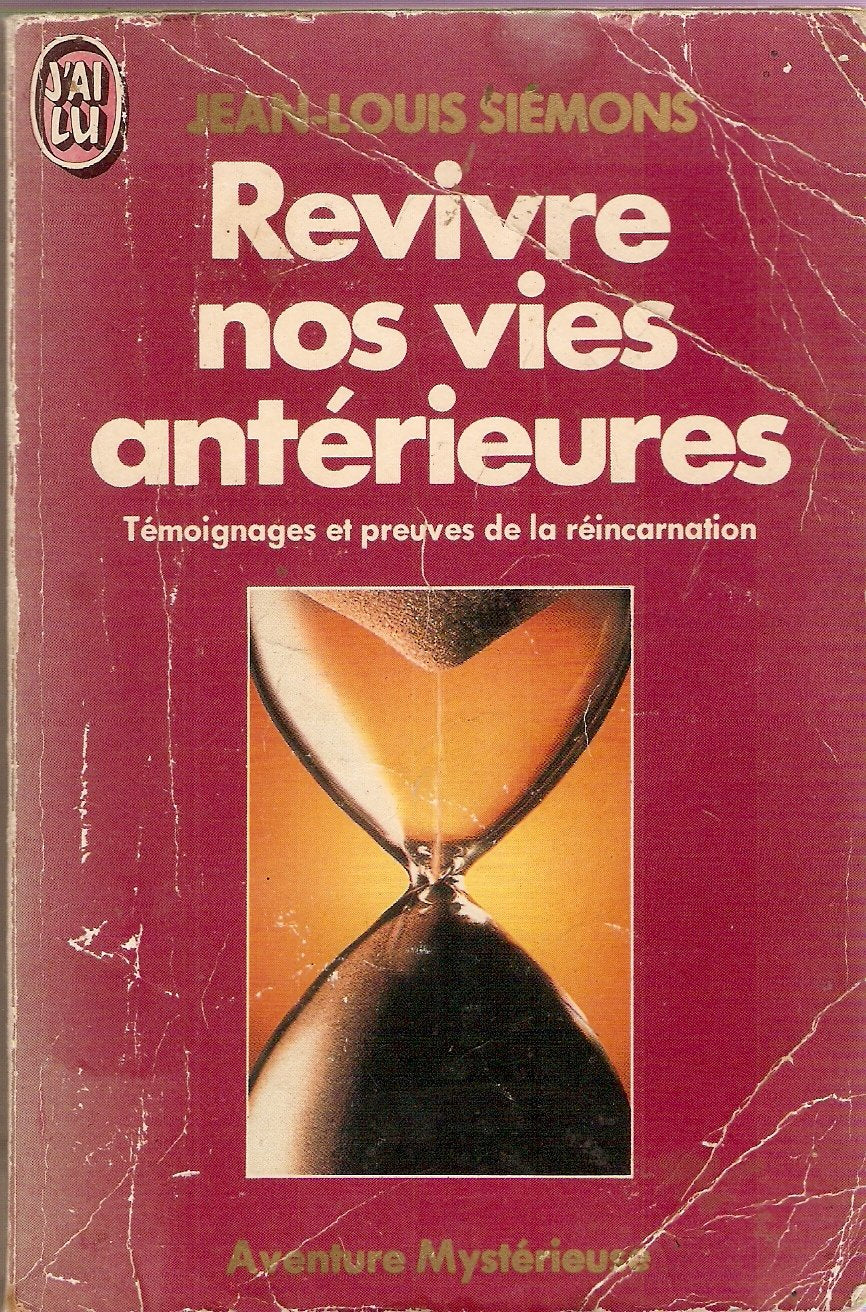Revivre nos vies antérieures Books