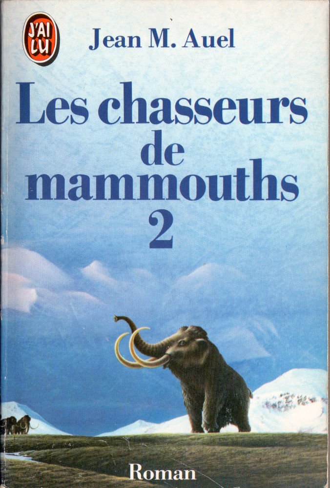 Les Chasseurs de mammouths. Vol. 2 book