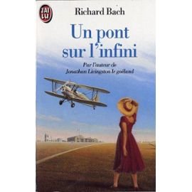 Pont sur l'infini (Un): UNE HISTOIRE D'AMOUR Books
