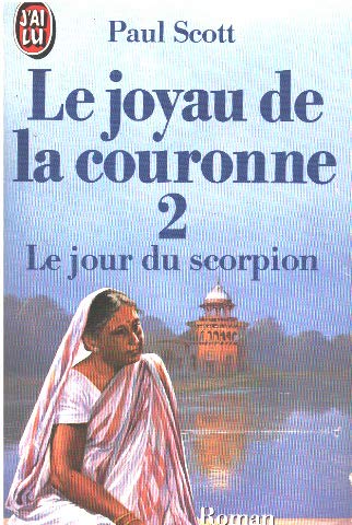 Le Quatuor indien. Vol. 2. Le Jour du scorpion Books