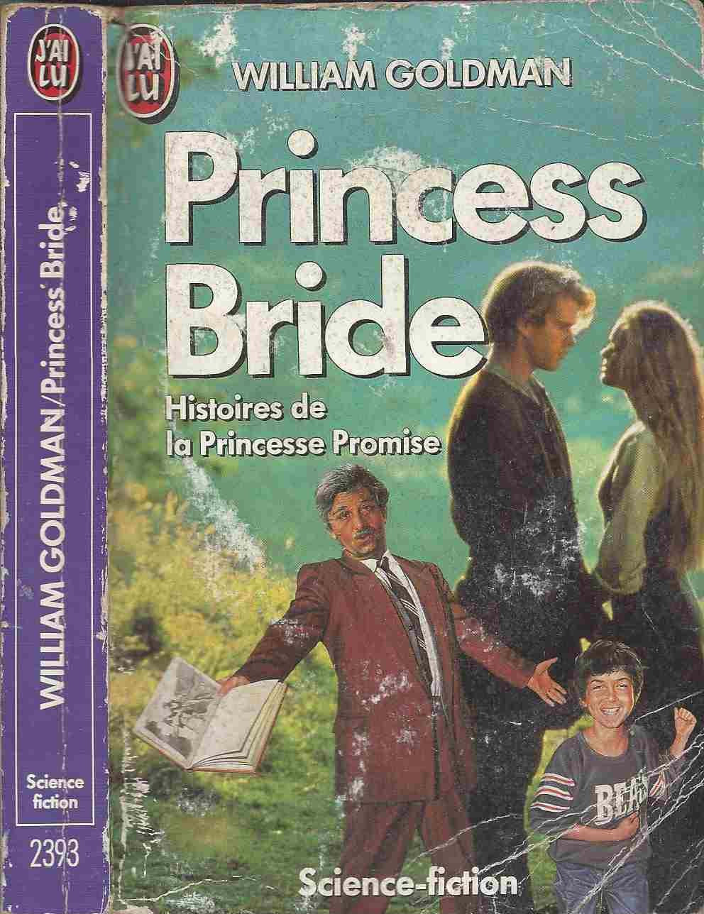 Princess bride histoire de la princesse promise Books