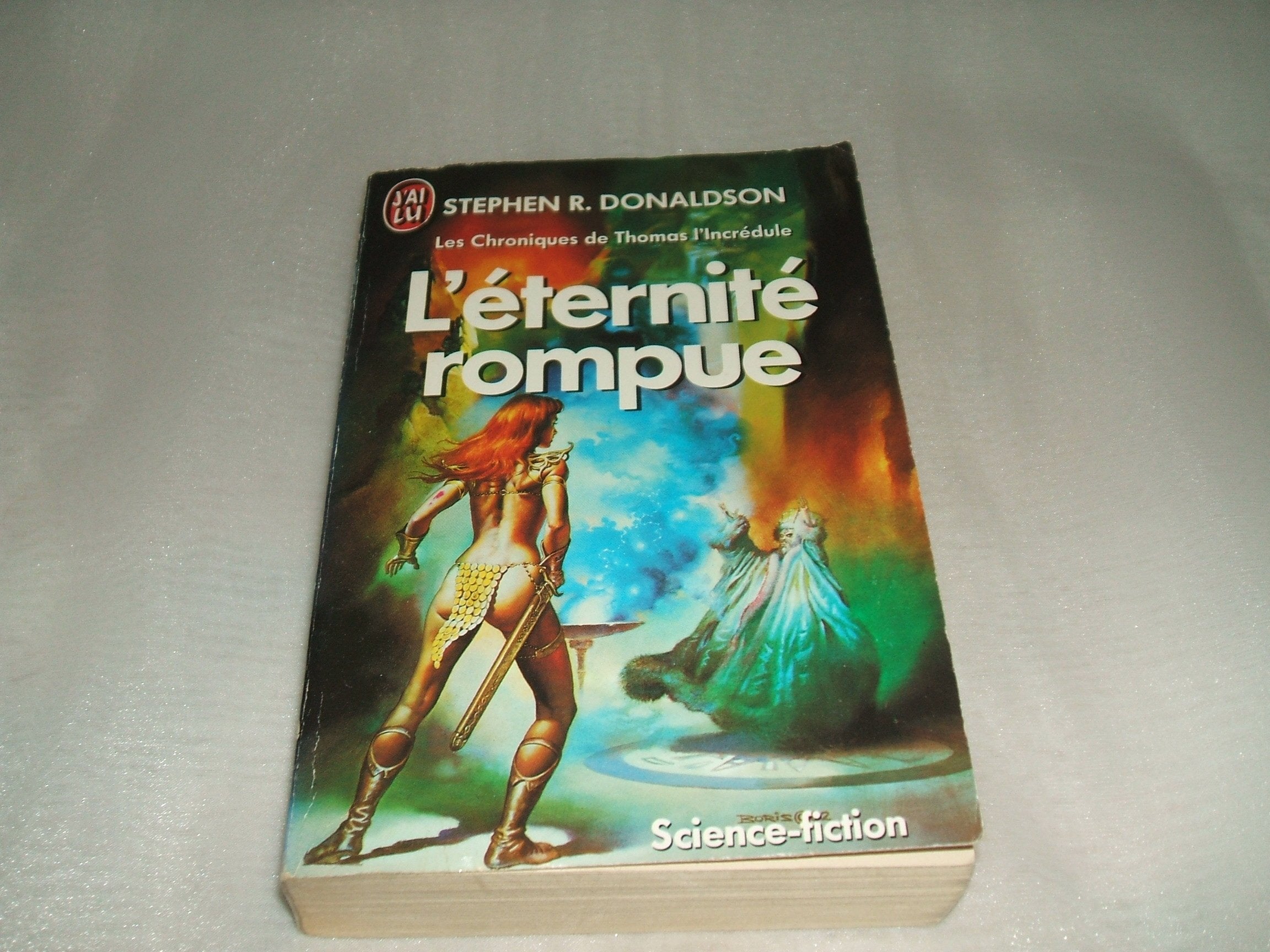 Chroniques de thomas l'incredule t3 l'eternite rompue Books