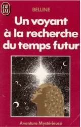 Voyant a la recherche du temps futur **** (Un) Books