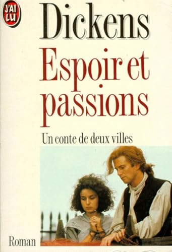 Espoirs et passions : un conte de deux villes Books