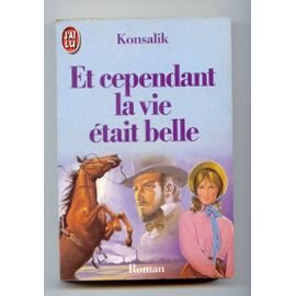 Et cependant la vie etait belle Books