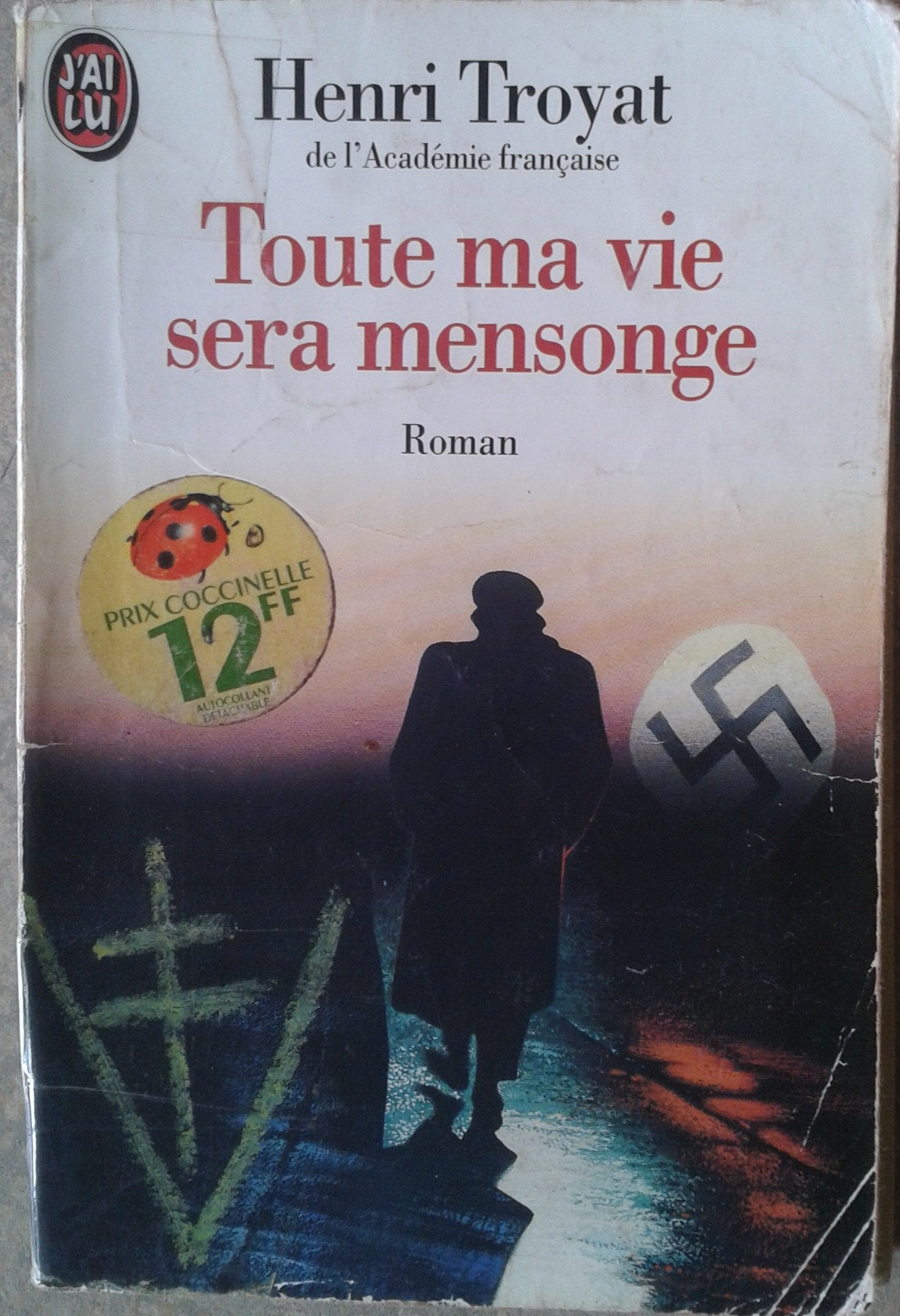 Toute ma vie sera mensonge Contemporary literature