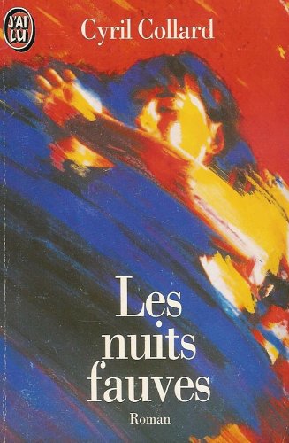 Les Nuits Fauves/Savage Nights Learning & Reference